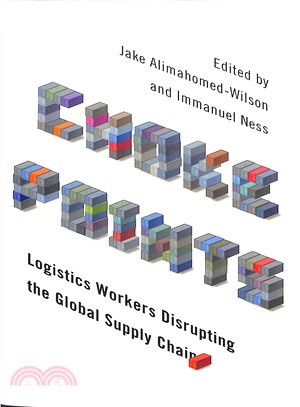 Choke Points ― Logistics Workers Disrupting the Global Supply Chain