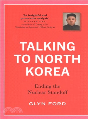 Talking to North Korea ― Ending the Nuclear Standoff