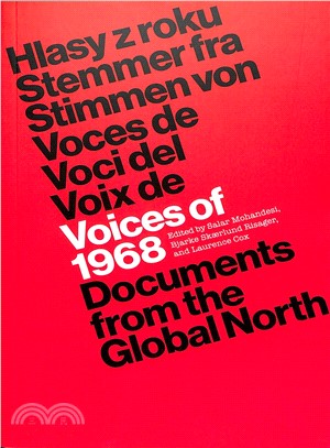 Voices of 1968 ― Documents from the Global North