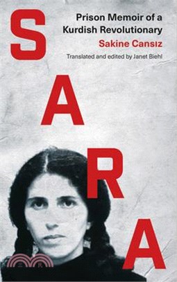 Sara ― Prison Memoir of a Kurdish Revolutionary