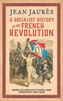 A Socialist History of the French Revolution