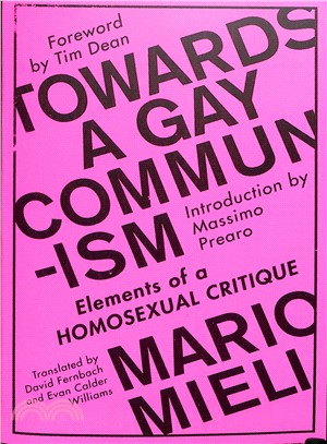 Towards a Gay Communism ─ Elements of a Homosexual Critique
