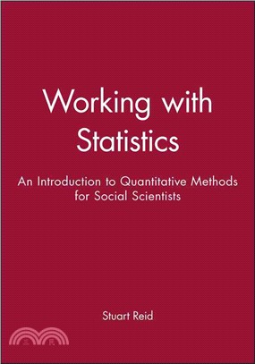 Working With Statistics - An Introduction To Quantitative Methods For Social Scientists