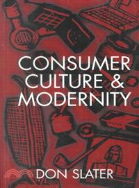 Consumer Culture And Modernity