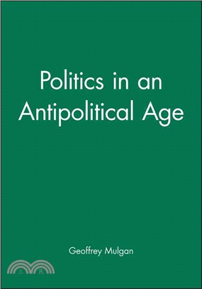 Politics in an antipolitical...