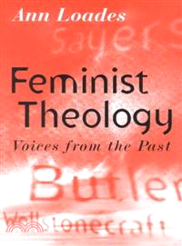 Feminist Theology 1960-1990 - Voices From The Past