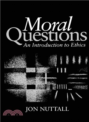 Moral Questions - An Introduction To Ethics