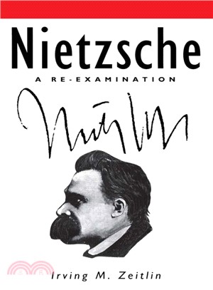 Nietzsche - A Re-Examination
