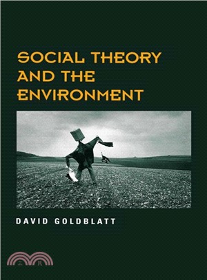 Social theory and the enviro...