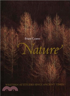 Nature - Western Attitudes Since Ancient Times