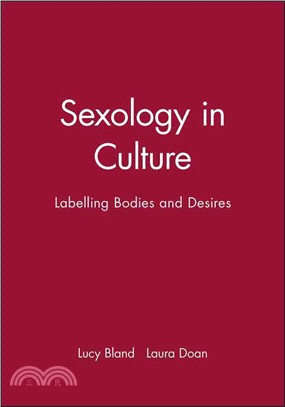 Sexology In Culture - Labelling Bodies And Desires