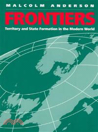 Frontiers - Territory And State Formation In The Modern World