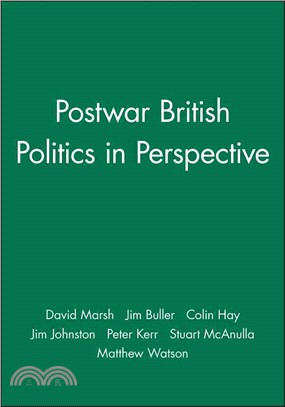 Postwar British Politics In Perspective