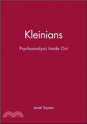 Kleinians - Psychoanalysis Inside Out