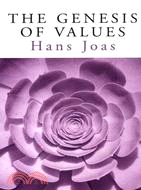 The genesis of values /