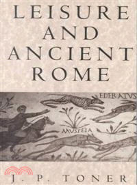 Leisure and ancient Rome /