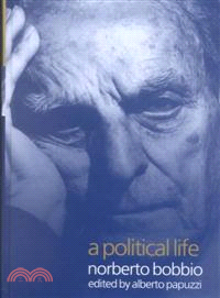 A Political Life (Edited By Alberto Papuzzi, Translated By Allan Cameron)