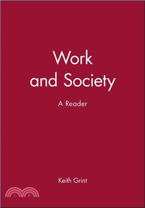 Work And Society, A Reader