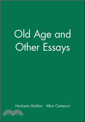 Old Age - And Other Essays