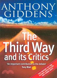 The Third Way And Its Critics