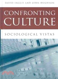 Confronting Culture - Sociological Vistas