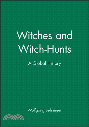 Witches And Witch-Hunts - A Global History