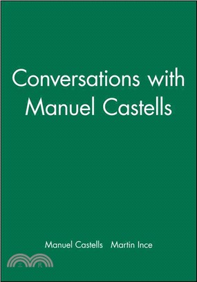 Conversations With Manuel Castells