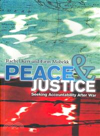 Peace And Justice - Seeking Accountability After War