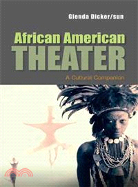 African American Theater - A Cultural Companion