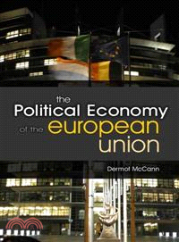 The Political Economy Of The European Union