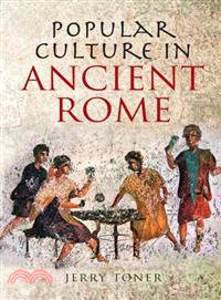 Popular Culture In Ancient Rome