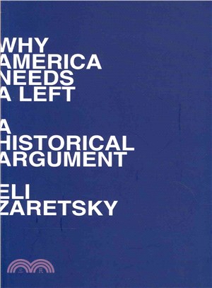 Why America Needs A Left - The Missing Soul Of Democratic Politics
