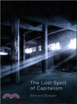 The Lost Spirit Of Capitalism - Disbelief And Discredit, V 3