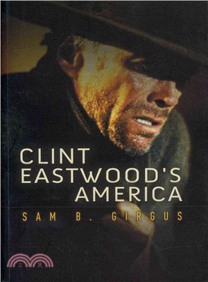 Clint Eastwood'S America