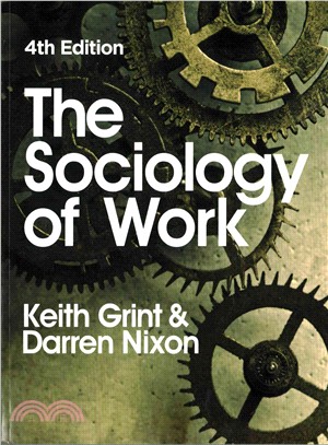 The sociology of work /