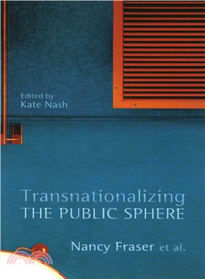 Transnationalizing The Public Sphere
