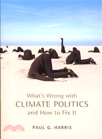 What'S Wrong With Climate Politics And How To Fix It