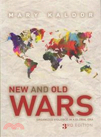 New And Old Wars - Organized Violence In A Global Era 3E