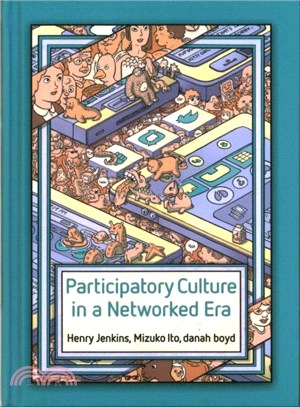 Participatory Culture In A Networked Era - A Conversation On Youth, Learning, Commerce, And Politics