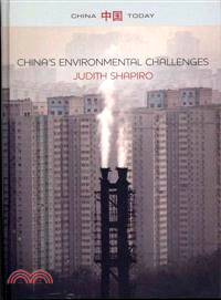 CHINA'S ENVIRONMENTAL CHALLENGES