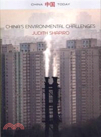 CHINA'S ENVIRONMENTAL CHALLENGES