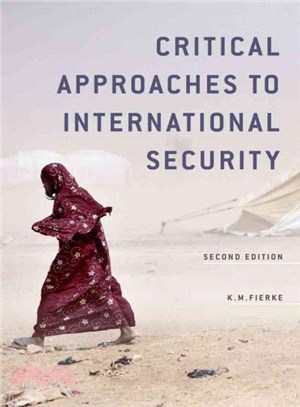 Critical Approaches To International Security 2E