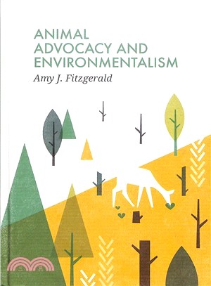 Animal Advocacy And Environmentalism - Understanding And Bridging The Divide