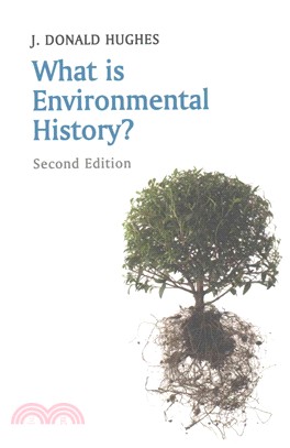 What Is Environmental History? 2E