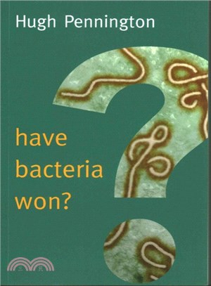 Have Bacteria Won?