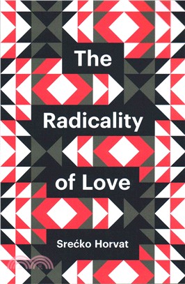 The Radicality Of Love