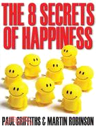 The 8 Secrets of Happiness