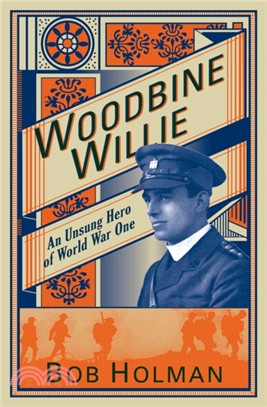 Woodbine Willie：An Unsung Hero of World War One