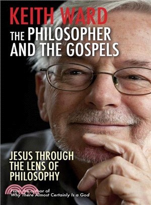 The Philosopher and the Gospels