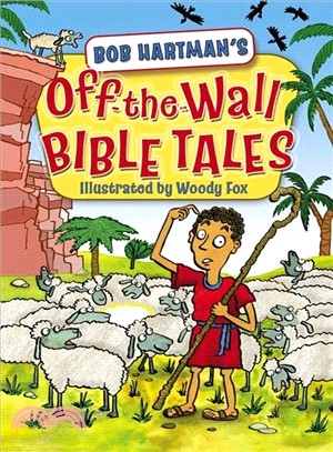 Off the Wall Bible Tales